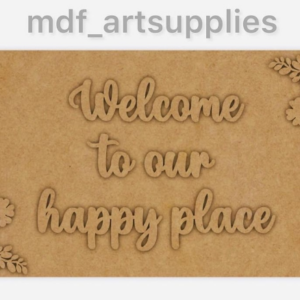 Nameboard Welcome To Our Happy Place