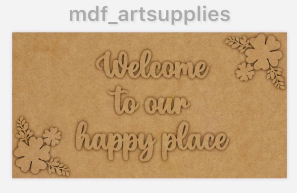Nameboard Welcome To Our Happy Place