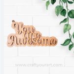 Celebrating Women Keychain Base You Are Awesome