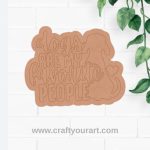 Dog Text Pre Marked Base MDF Design 1