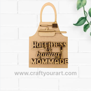 Mother -Happiness is having mom made