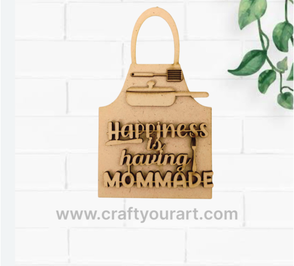 Mother -Happiness is having mom made