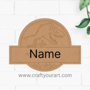 Jurassic Park Themed Nameplate MDF Design 1