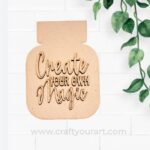 Mason Jar 2 layer with Quote Pre Marked Design 6