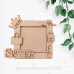 Princess Sister Photo Frame MDF Design 1