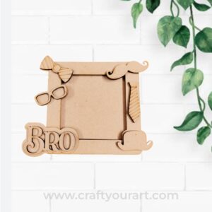 Bro Photo Frame MDF Design 1