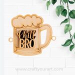 Chill Bro Beer Mug 2 Layer MDF Rakhi Design 1