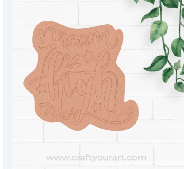 Dream High Pre Marked Base MDF Design 1