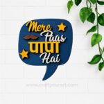 Fathers Day Mere Paas Papa hai MDF Design 1